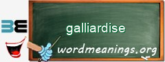 WordMeaning blackboard for galliardise